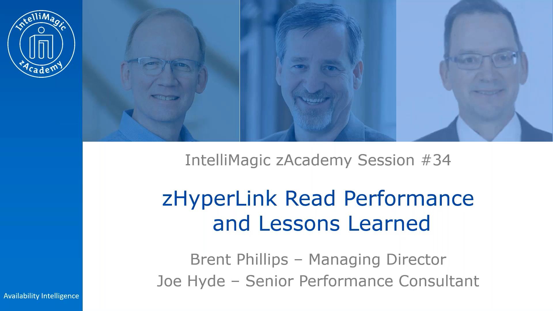 zHyperLink Read Performance & Lessons Learned - IntelliMagic zAcademy 34 thumbnail