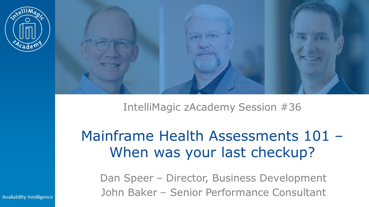 Mainframe Health Assessments 101 - When was your last checkup