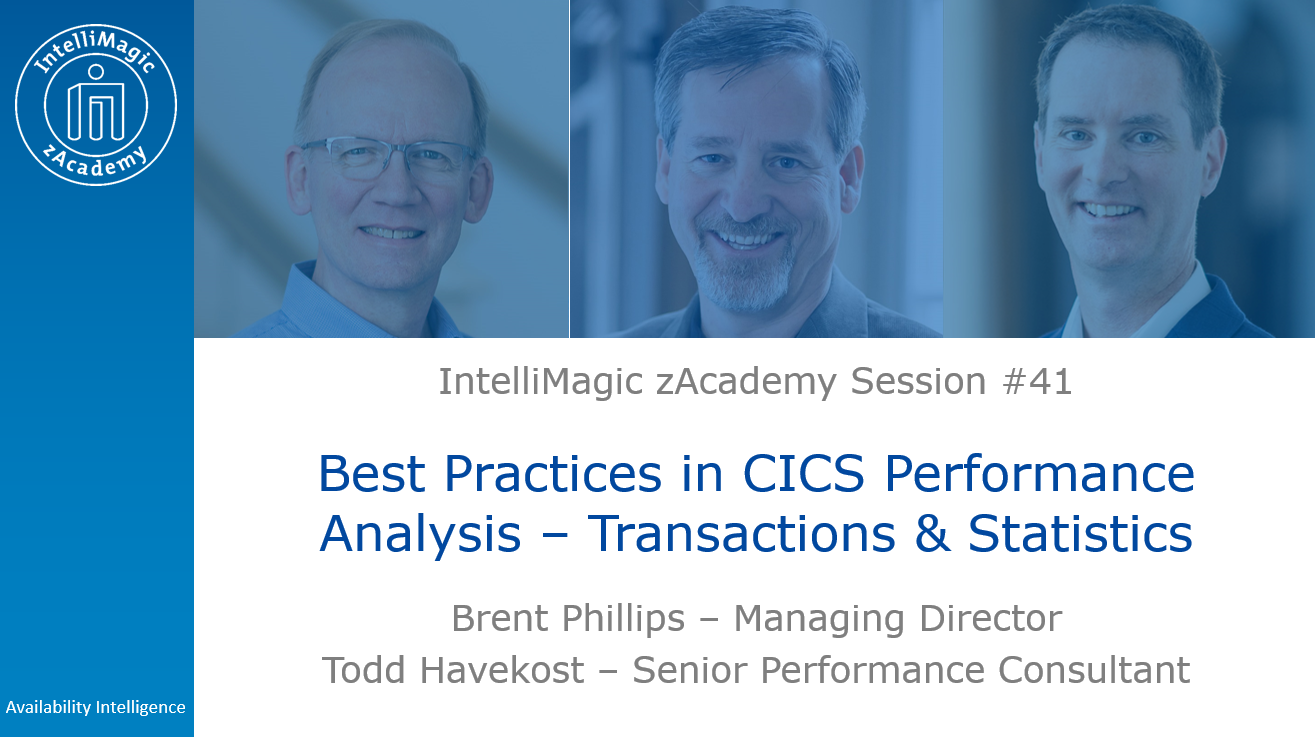 Best Practices in CICS Performance Analysis